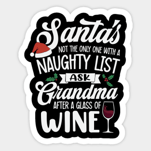 Naughty or Nice Grandma's Wine List Knows Best Sticker